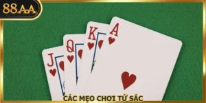 Các Mẹo Chơi Tứ Sắc Thắng Lớn Cho Thành Viên 88AA