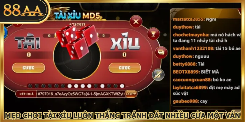 Mẹo chơi tài xỉu luôn thắng tránh đặt nhiều cửa một ván