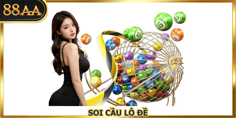 Soi Cầu Lô Đề Tuyệt Kỹ Toán Học Tìm Ra Con Số Chuẩn