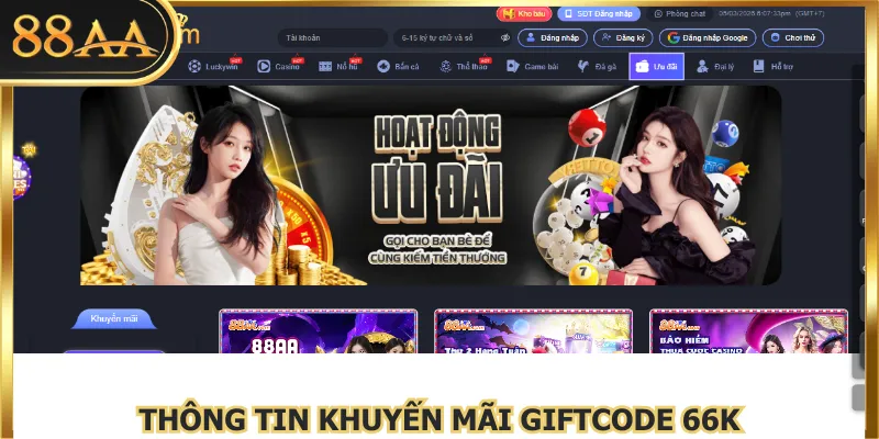 Thông tin tổng quan về khuyến mãi Giftcode 66K tại 88AA 